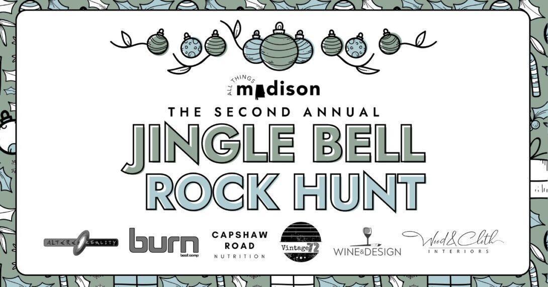 All Things Madison | Win Up to $1,000 in the 2nd Annual All Things Madison Jingle Bell Rock Hunt!