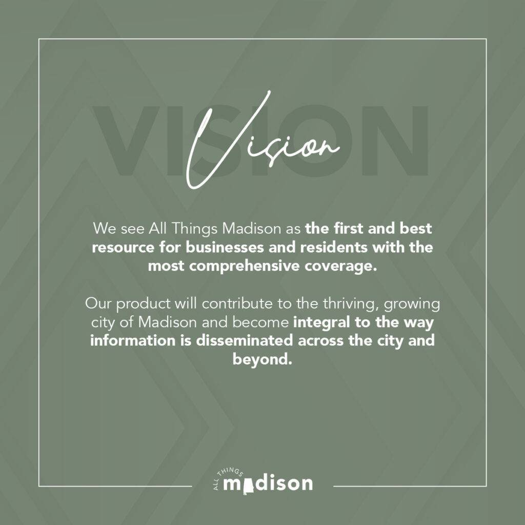 All Things Madison | The Mission, Vision, and Values of All Things Madison